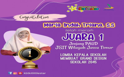 Juara 1 Lomba Kepala Sekolah Membuat Grand Design Sekolah 2045 jenjang PAUD