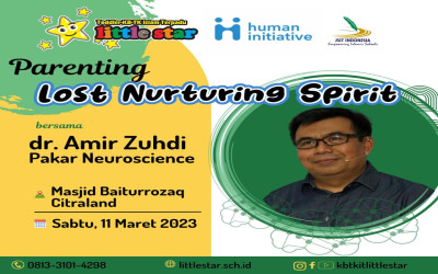Parenting Akbar dengan Topik Lost Nurturing Spirit - dr. Amir Zuhdi
