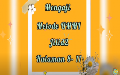 Mengaji Metode Ummi Jilid 2 Halaman 8-11